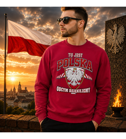 Bluza PATRIOTYCZNI TU JEST POLSKA